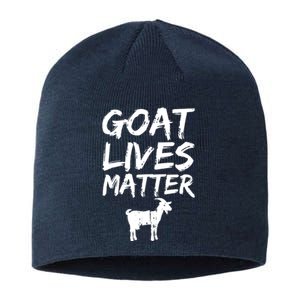 Goat Lives Matter Cool Funny Goat Lover Gift Sustainable Beanie