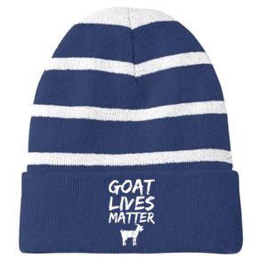 Goat Lives Matter Cool Funny Goat Lover Gift Striped Beanie with Solid Band