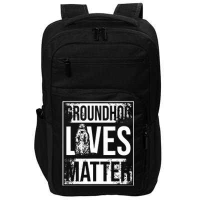 Groundhog Lives Matter Funny Woodchuck Groundhog Day Impact Tech Backpack