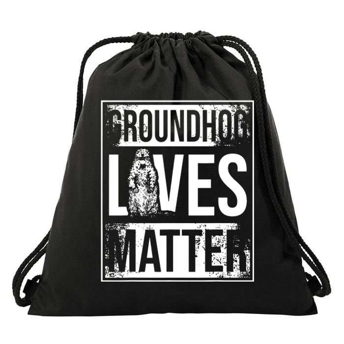 Groundhog Lives Matter Funny Woodchuck Groundhog Day Drawstring Bag