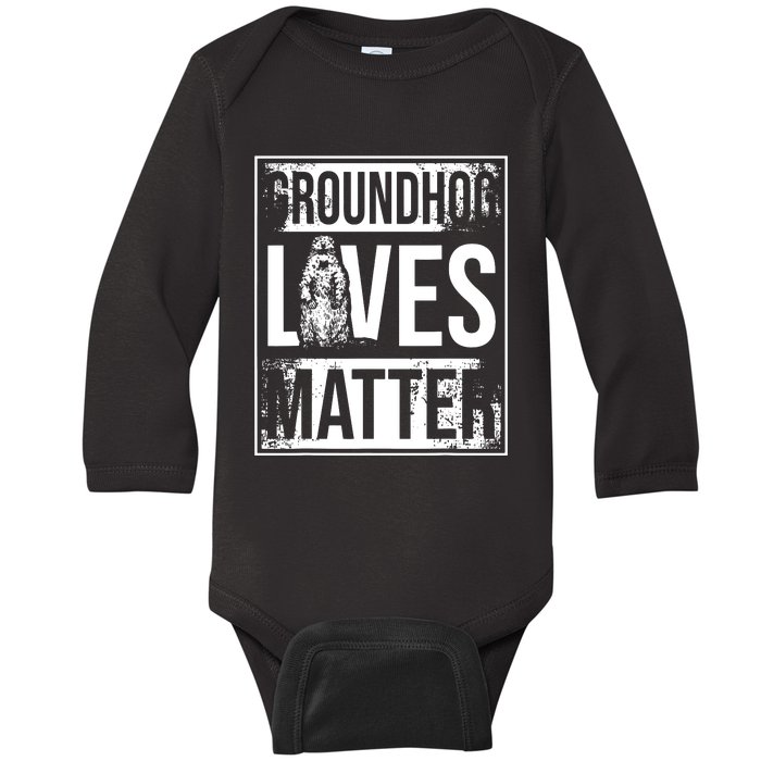 Groundhog Lives Matter Funny Woodchuck Groundhog Day Baby Long Sleeve Bodysuit