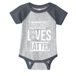 Groundhog Lives Matter Funny Woodchuck Groundhog Day Infant Baby Jersey Bodysuit