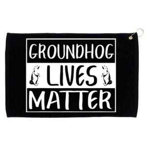 Groundhog Lives Matter Funny Woodchuck Grommeted Golf Towel