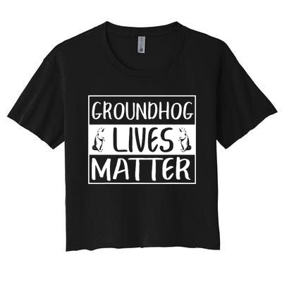 Groundhog Lives Matter Funny Woodchuck Women's Crop Top Tee