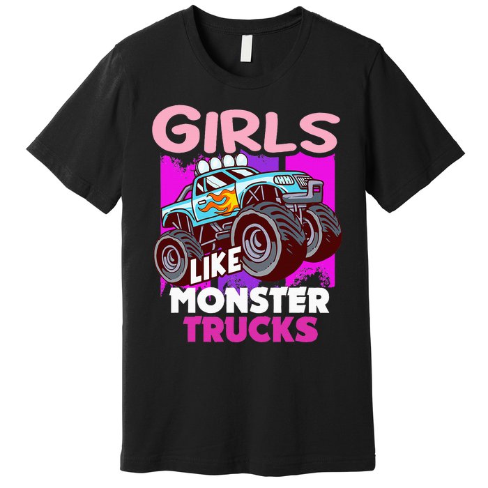 G.I.R.L.S Like Monster Truck Big Style Truck Premium T-Shirt