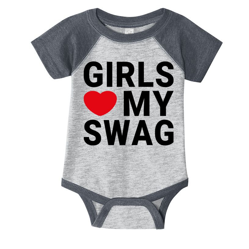 GIRLS LOVE MY SWAG Infant Baby Jersey Bodysuit