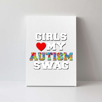 Girl Love My Autism Swag Canvas