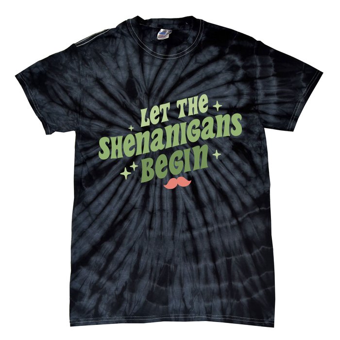Groovy Let Me Shenanigans Begin Retro St Patrick Day Tie-Dye T-Shirt