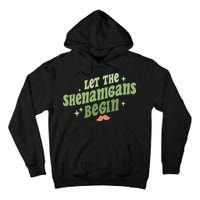 Groovy Let Me Shenanigans Begin Retro St Patrick Day Tall Hoodie
