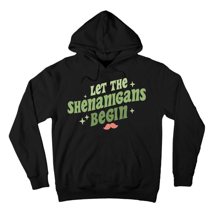 Groovy Let Me Shenanigans Begin Retro St Patrick Day Tall Hoodie
