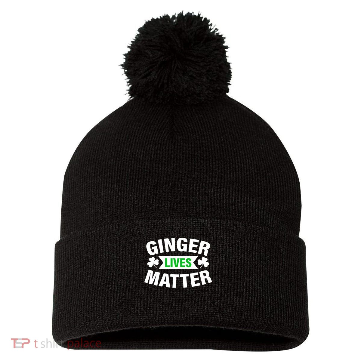 Ginger Lives Matter St Patricks Day Pom Pom 12in Knit Beanie