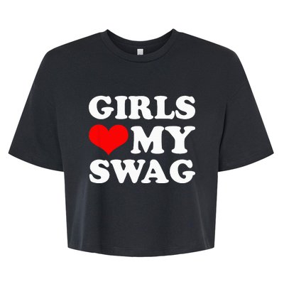 Girl Love My Swag funny quotes  Bella+Canvas Jersey Crop Tee