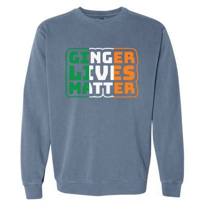 Ginger Lives Matter Funny St Patricks Day Garment-Dyed Sweatshirt