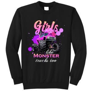 Girl Like Monster Trucks Birthday Gift For Girl Tall Sweatshirt