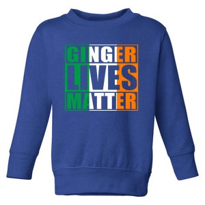 Ginger Lives Matter Irish Flag Cute Gift St Patricks Day Great Gift Toddler Sweatshirt