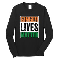 Ginger Lives Matter St. Patrick Day Drinking Ireland Flag Long Sleeve Shirt