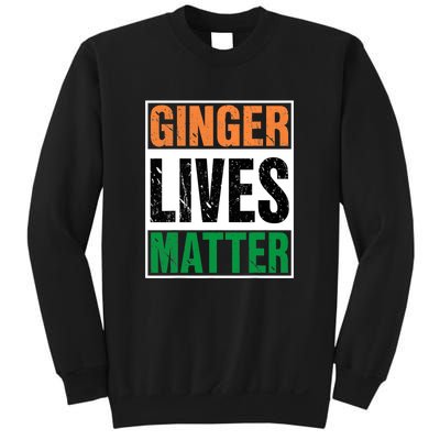 Ginger Lives Matter St. Patrick Day Drinking Ireland Flag Sweatshirt