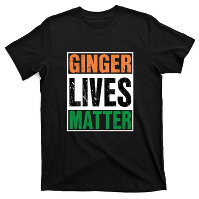 Ginger Lives Matter St. Patrick Day Drinking Ireland Flag T-Shirt