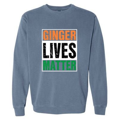 Ginger Lives Matter St. Patrick Day Drinking Ireland Flag Garment-Dyed Sweatshirt