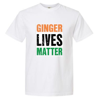 Ginger Lives Matter St. Patrick Day Drinking Ireland Flag Garment-Dyed Heavyweight T-Shirt