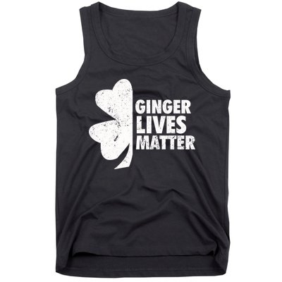 Ginger Lives Matter Funny St Patricks Day Tank Top