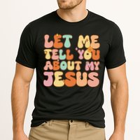 Girl Let Me Tell You About My Jesus Cooling Performance Crew T-Shirt