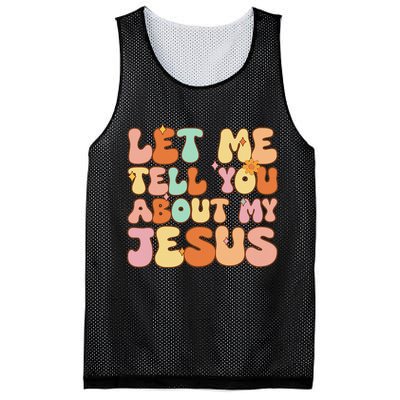 Girl Let Me Tell You About My Jesus Mesh Reversible Basketball Jersey Tank