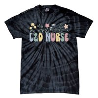 Groovy L&D Nurse Labor And Delivery Nurse Flowers Tie-Dye T-Shirt