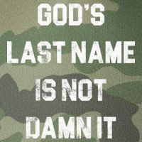 Gods Last Name Is Not Damn It Legacy Tie Dye Trucker Hat