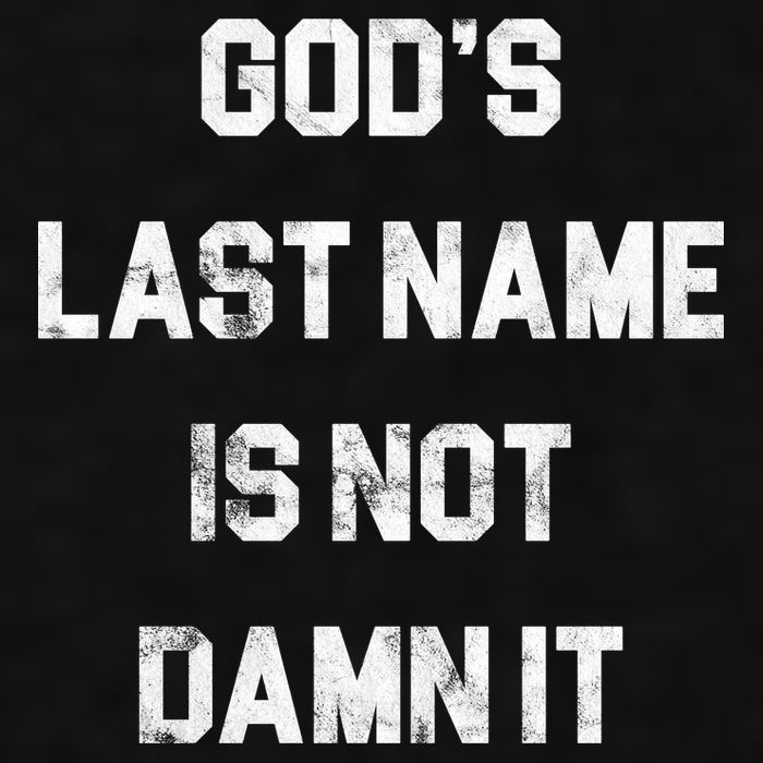 Gods Last Name Is Not Damn It Ladies PosiCharge Tri-Blend Wicking Tank