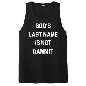 Gods Last Name Is Not Damn It PosiCharge Competitor Tank