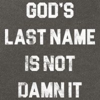 Gods Last Name Is Not Damn It Cotton Canvas Backpack