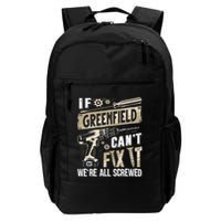 Greenfield Last Name If Greenfield CanT Fix It Backpack