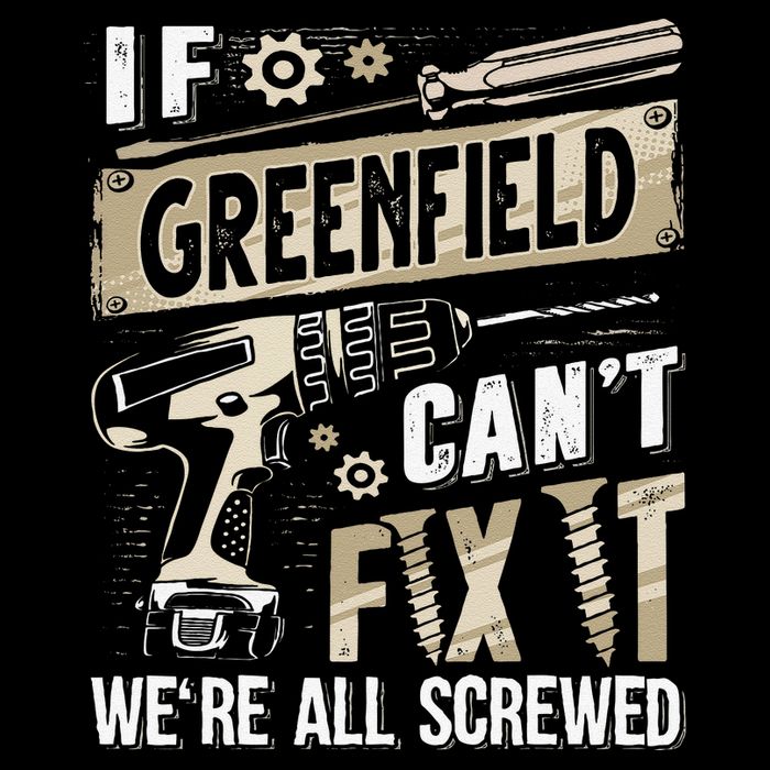 Greenfield Last Name If Greenfield CanT Fix It Backpack