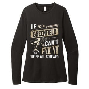 Greenfield Last Name If Greenfield CanT Fix It Womens CVC Long Sleeve Shirt