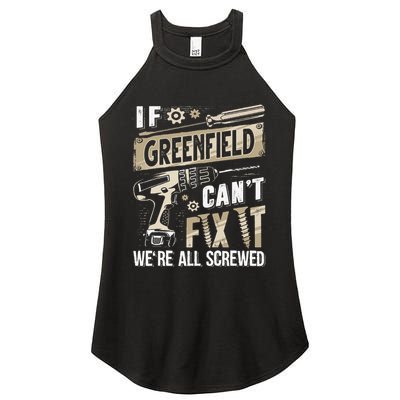 Greenfield Last Name If Greenfield CanT Fix It Women's Perfect Tri Rocker Tank