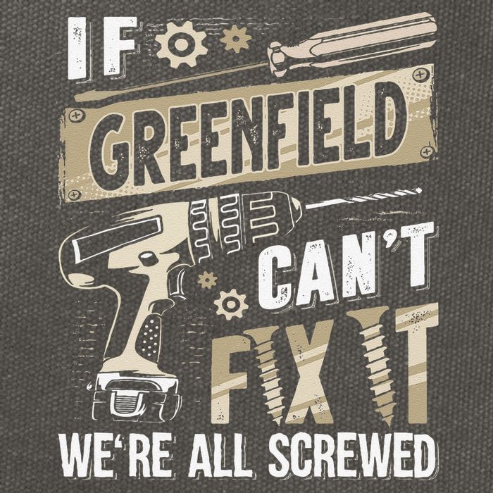Greenfield Last Name If Greenfield CanT Fix It Cotton Canvas Backpack