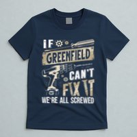 Greenfield Last Name If Greenfield CanT Fix It T-Shirt