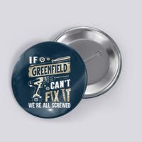 Greenfield Last Name If Greenfield CanT Fix It Button