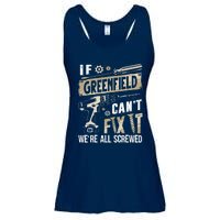 Greenfield Last Name If Greenfield CanT Fix It Ladies Essential Flowy Tank