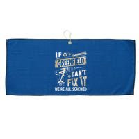 Greenfield Last Name If Greenfield CanT Fix It Large Microfiber Waffle Golf Towel