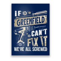 Greenfield Last Name If Greenfield CanT Fix It Poster
