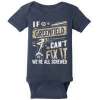 Greenfield Last Name If Greenfield CanT Fix It Baby Bodysuit