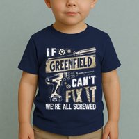 Greenfield Last Name If Greenfield CanT Fix It Toddler T-Shirt