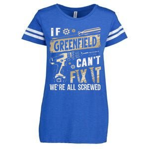 Greenfield Last Name If Greenfield CanT Fix It Enza Ladies Jersey Football T-Shirt