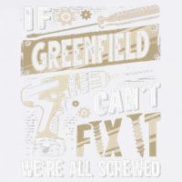 Greenfield Last Name If Greenfield CanT Fix It Garment-Dyed Sweatshirt