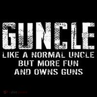Guncle Like Normal Uncle More Fun Owns Guns Tall T-Shirt