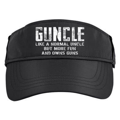 Guncle Like Normal Uncle More Fun Owns Guns Adult Drive Performance Visor