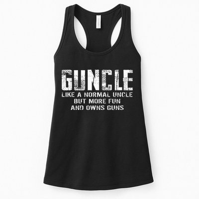 Guncle Like Normal Uncle More Fun Owns Guns Womens Tank Top