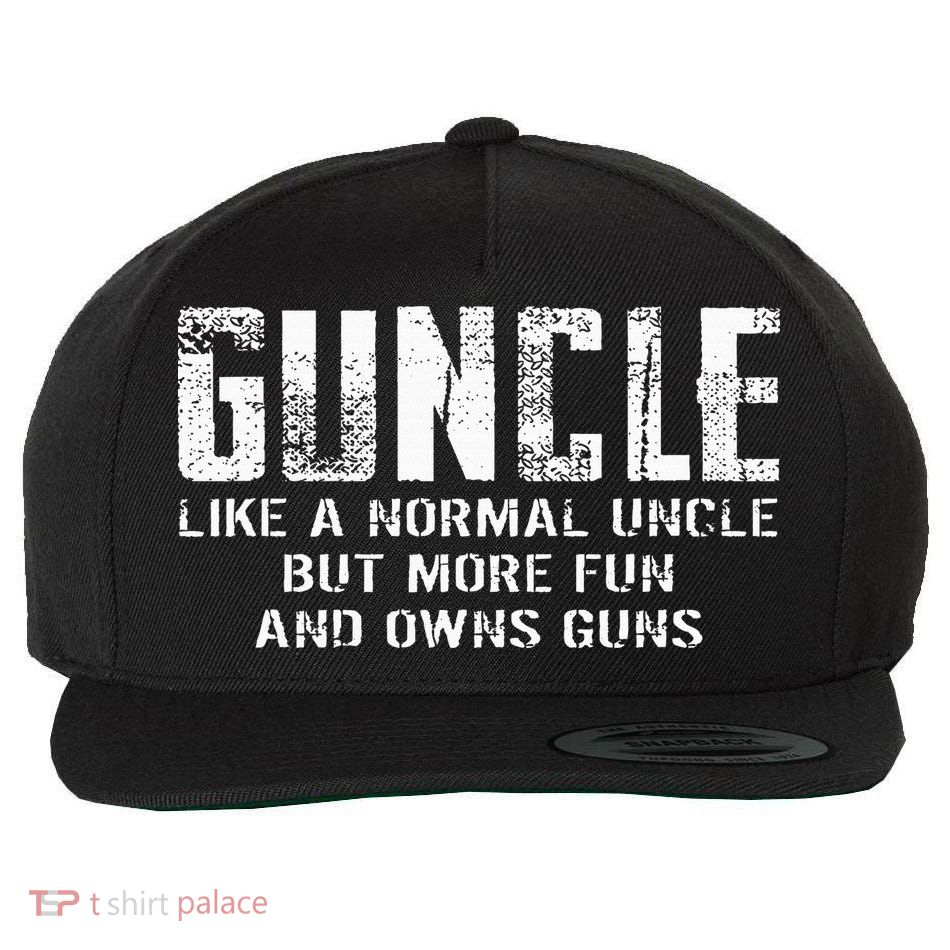 Guncle Like Normal Uncle More Fun Owns Guns Wool Snapback Cap